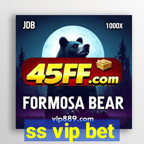 ss vip bet